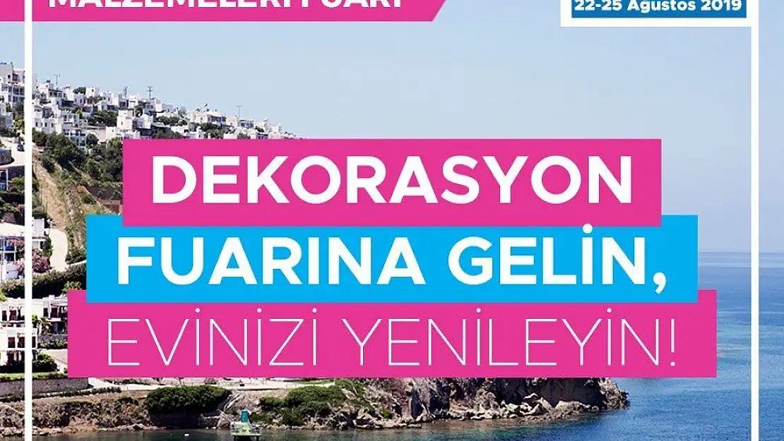 Yazın son trendleri Bodrum İç Mimari ve Dekorasyon Fuarı'nda