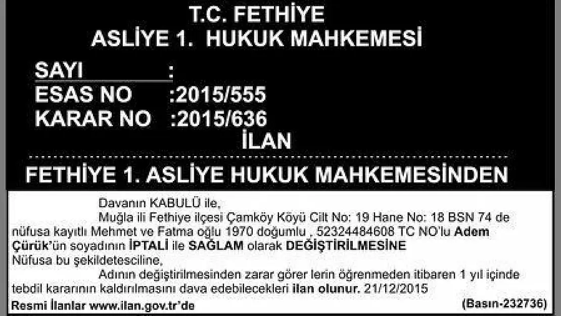 FETHİYE 1 ASLİYE HUKUK MAHKMESİ