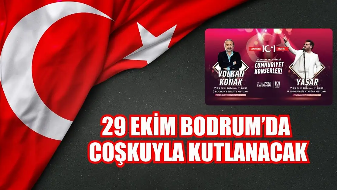 29 Ekim Bodrum'da coşkuyla kutlanacak