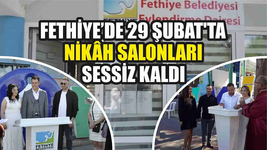 29 Şubat'ta nikâh salonları sessiz kaldı