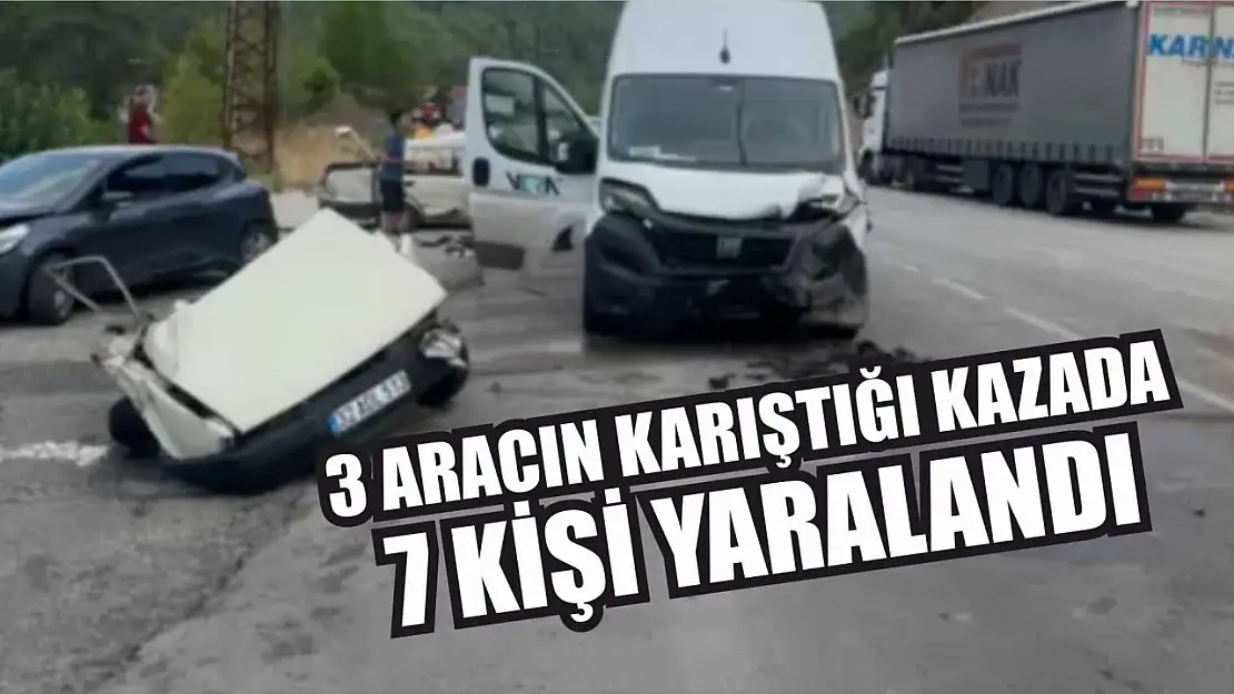 3 aracın karıştığı kazada 7 kişi yaralandı