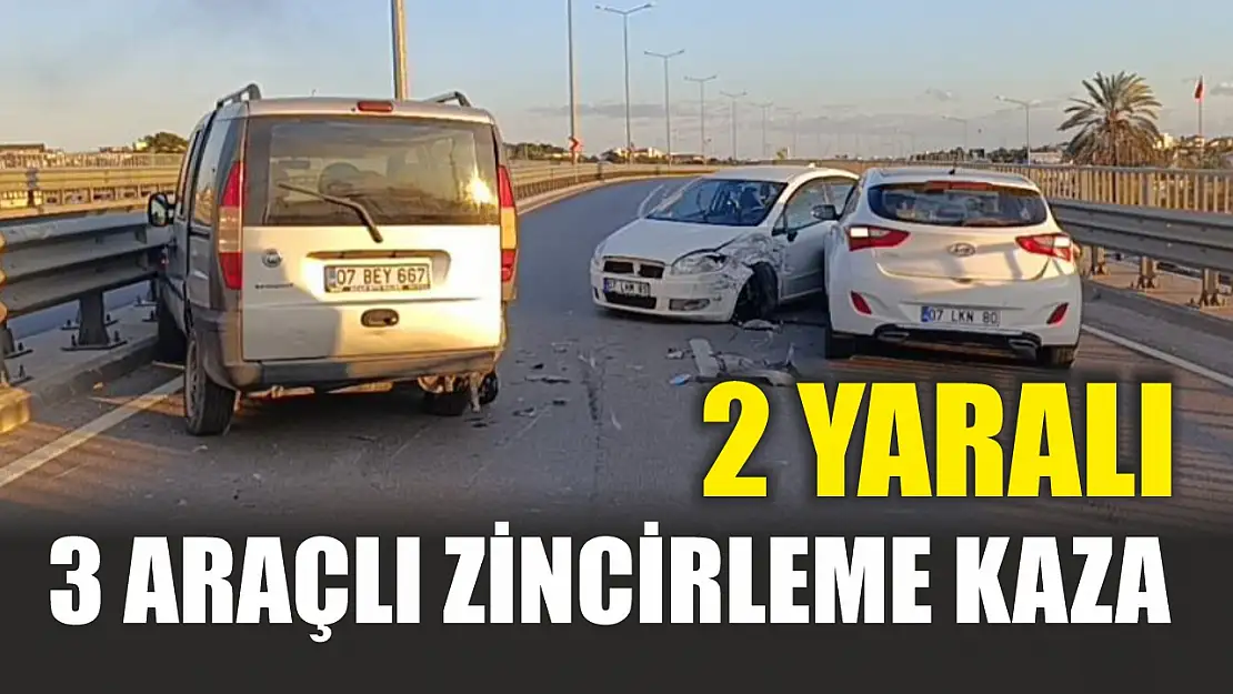 3 araçlı zincirleme kaza: 2 yaralı