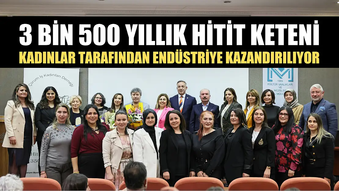 3 bin 500 yıllık Hitit keteni, kadınlar tarafından tekstil endüstrisine kazandırılıyor