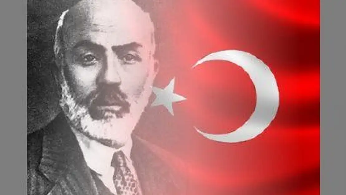 MEHMET AKİF ERSOY, FETHİYE'DE DE ANILACAK