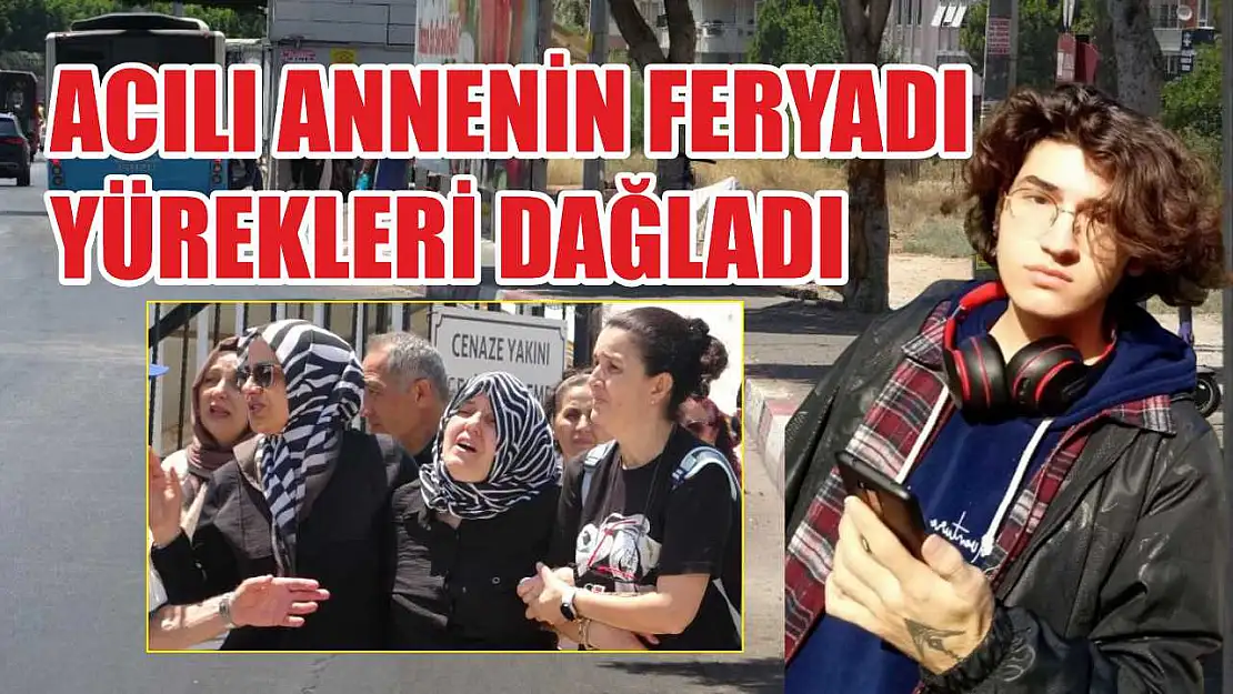 Acılı annenin feryadı yürekleri dağladı