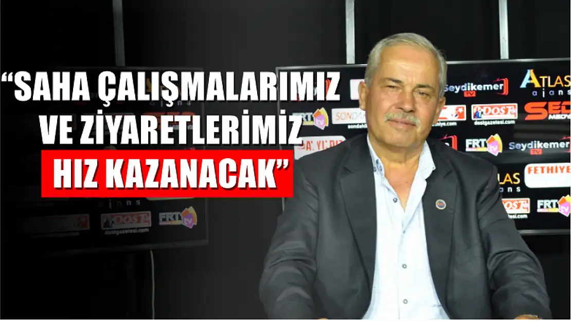 Aday Adayı Çaylı, 'Saha Çalışmalarımız ve Ziyaretlerimiz Hız Kazanacak'