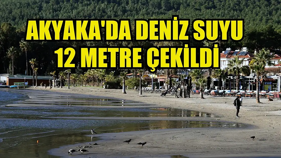 Akyaka'da deniz suyu 12 metre çekildi