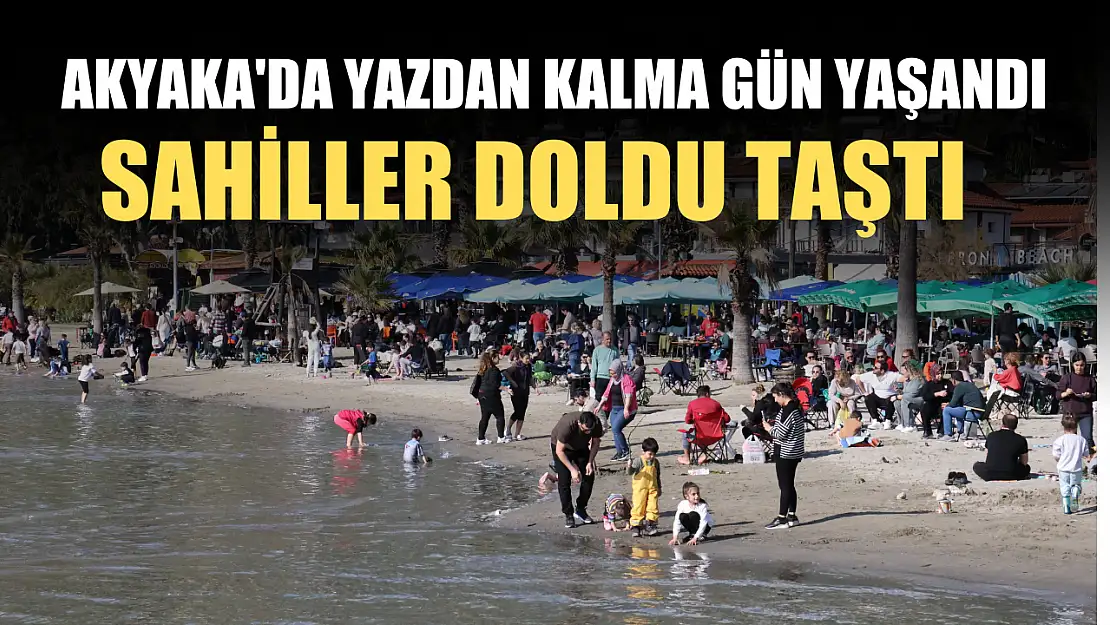 Akyaka'da yazdan kalma gün yaşandı, sahiller doldu taştı