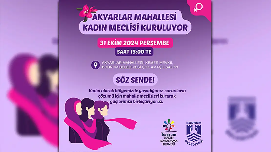 Akyarlar'da kadın meclisi kuruluyor