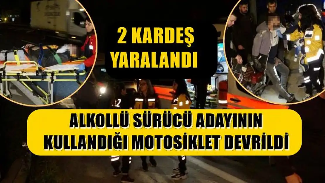 Alkollü sürücü adayının kullandığı motosiklet devrildi, 2 kardeş yaralandı