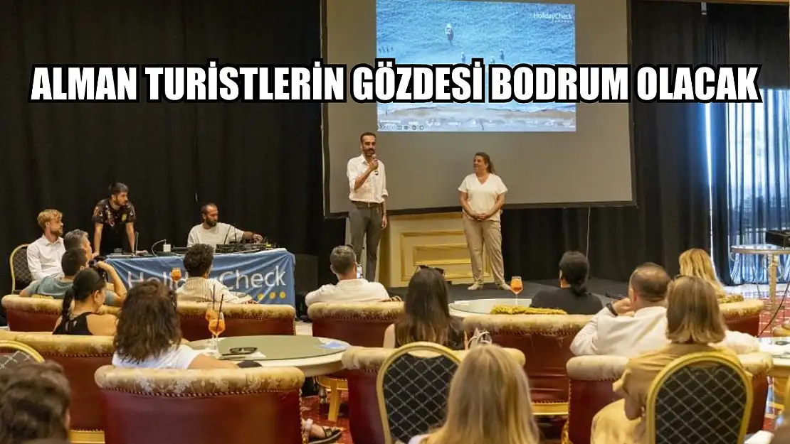 Alman turistlerin gözdesi Bodrum olacak