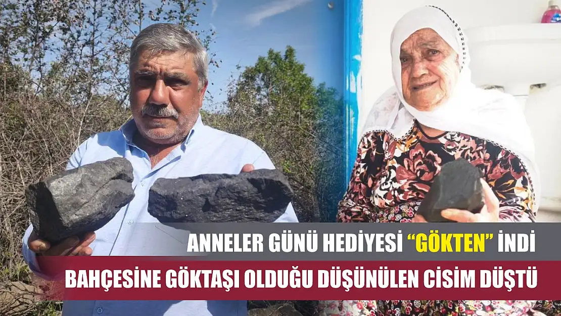 Anneler Günü hediyesi 'gökten' indi: Bahçesine göktaşı olduğu düşünülen cisim düştü