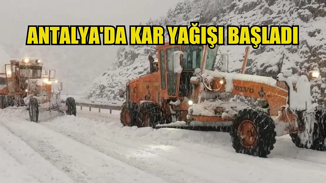 Antalya'da kar yağışı başladı