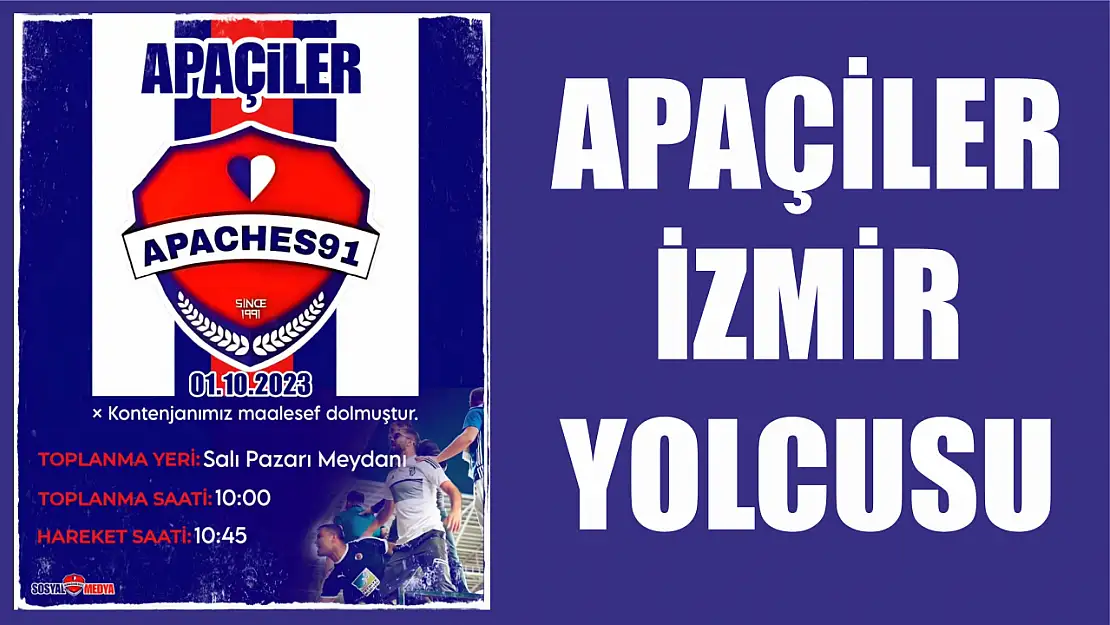 Apaçiler İzmir yolcusu