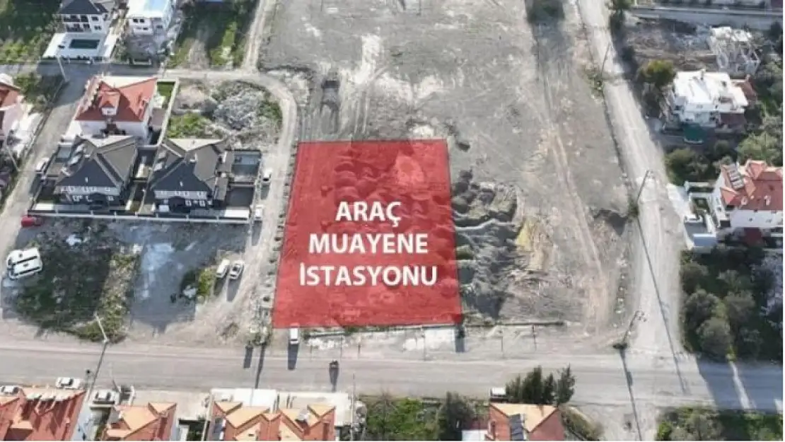 Araç muayene istasyonu yapılacak