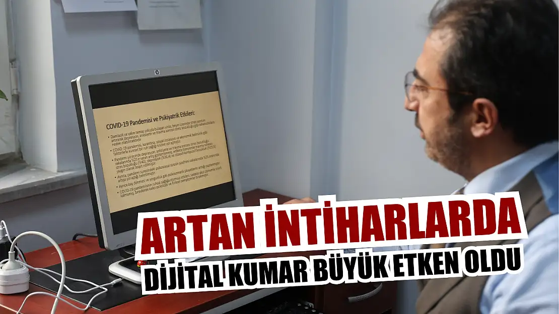 Artan intiharlarda dijital kumar büyük etken oldu