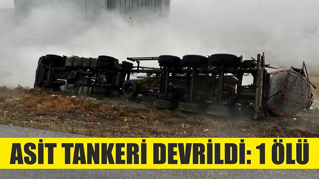 Asit tankeri devrildi: 1 ölü