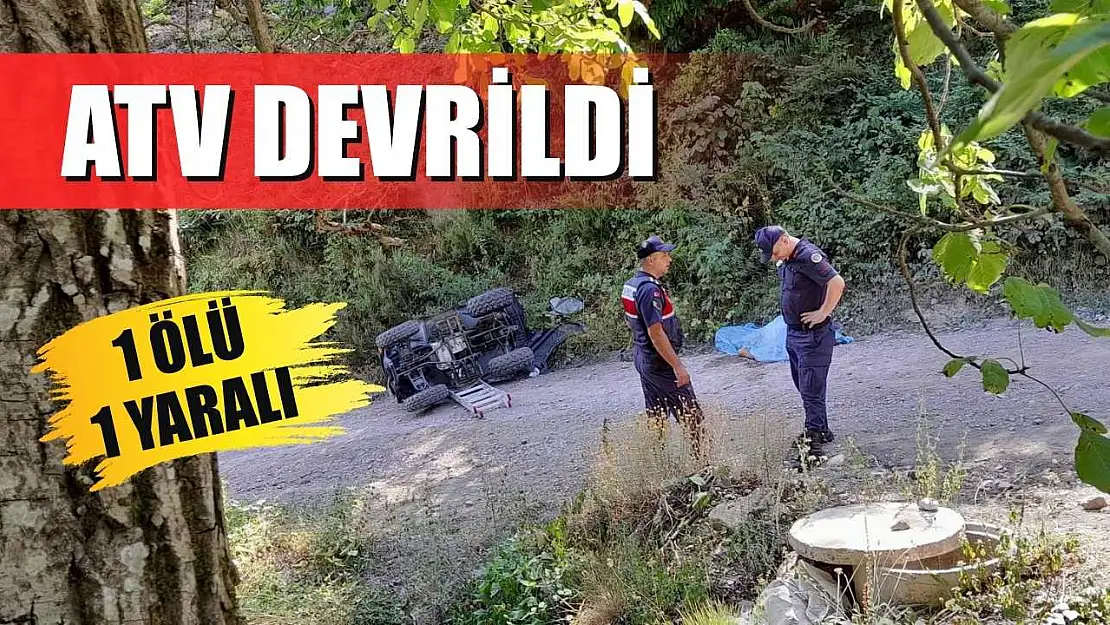 ATV devrildi: 1 ölü, 1 yaralı