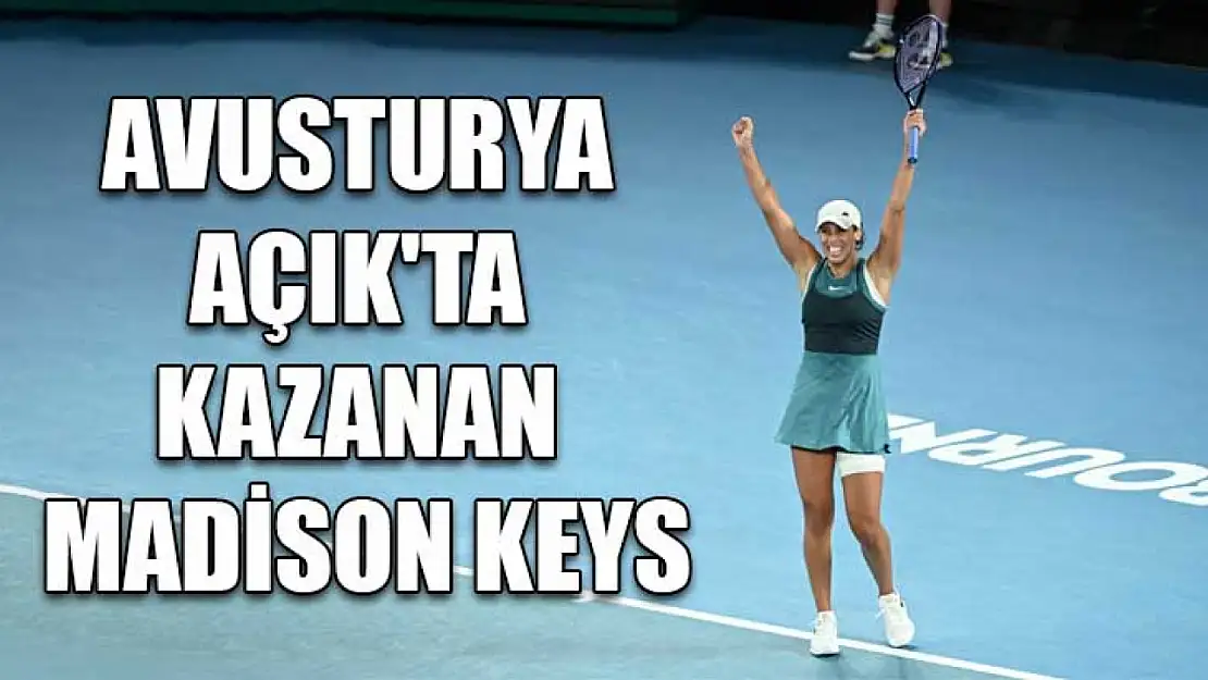 Avusturya Açık'ta kazanan Madison Keys