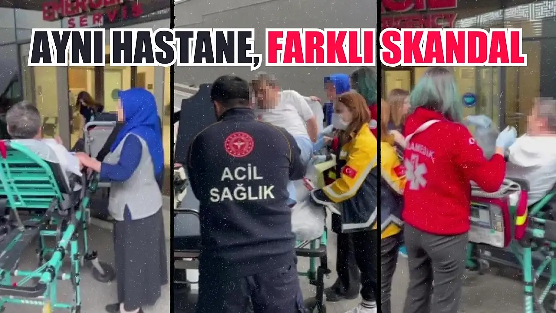 Aynı hastane, farklı skandal