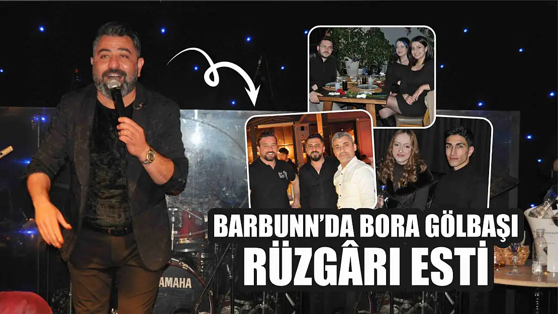 Barbunn'da Bora Gölbaşı rüzgârı esti