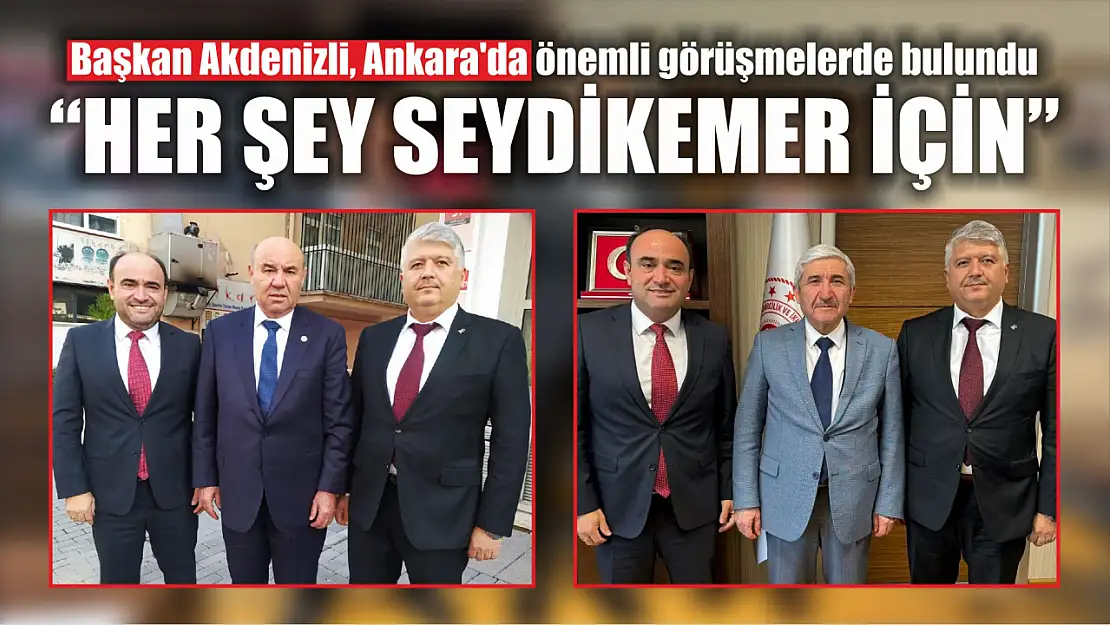 Başkan Akdenizli: Her Şey Seydikemer İçin