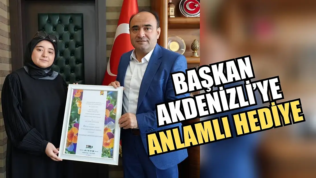 Başkan Akdenizli'ye Anlamlı Hediye