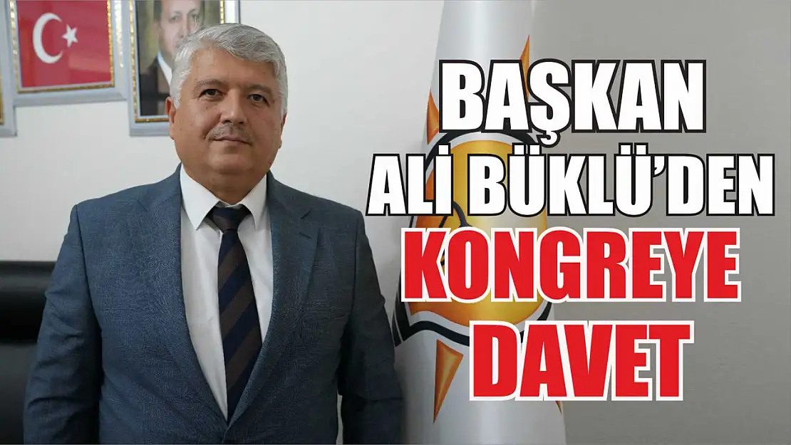 Başkan Ali Büklü'den Kongreye Davet