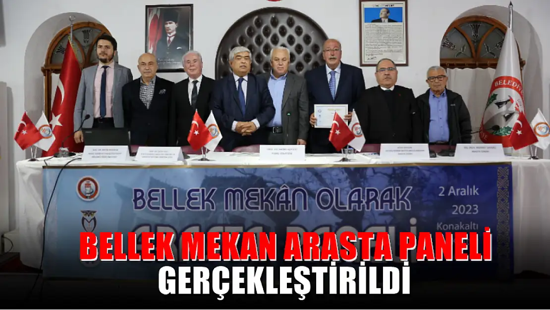 Bellek Mekan Arasta Paneli Gerçekleştirildi