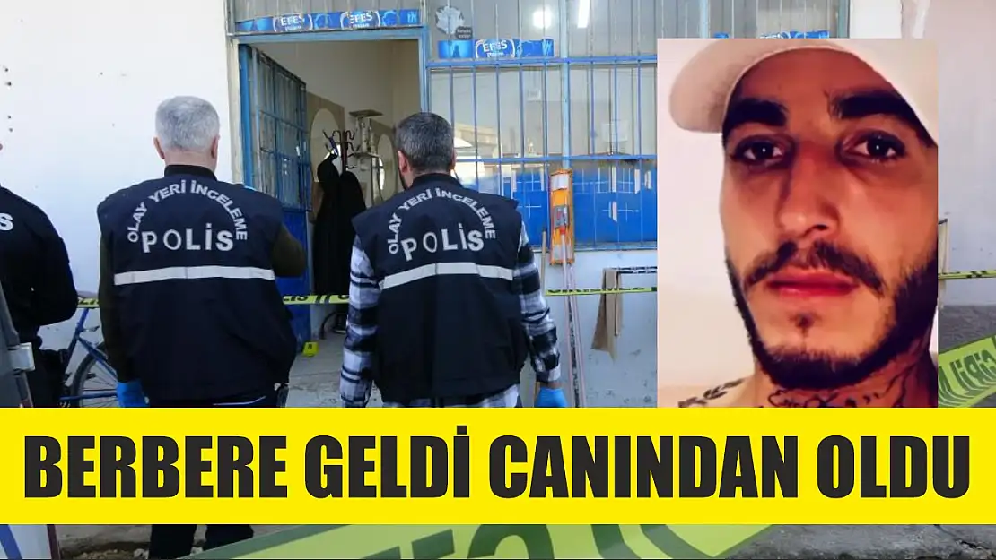 Berbere geldi canından oldu