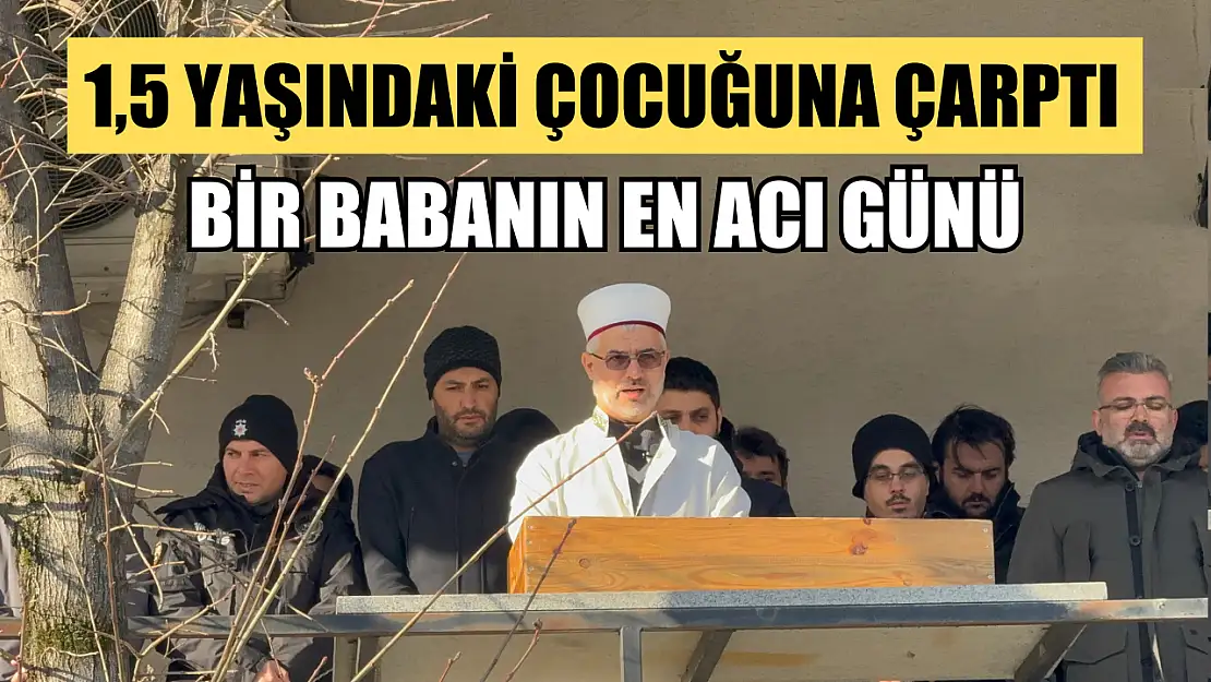 Bir babanın en acı günü