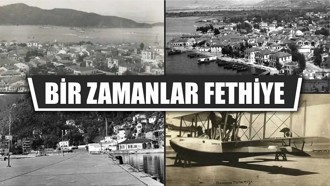 Bir Zamanlar Fethiye