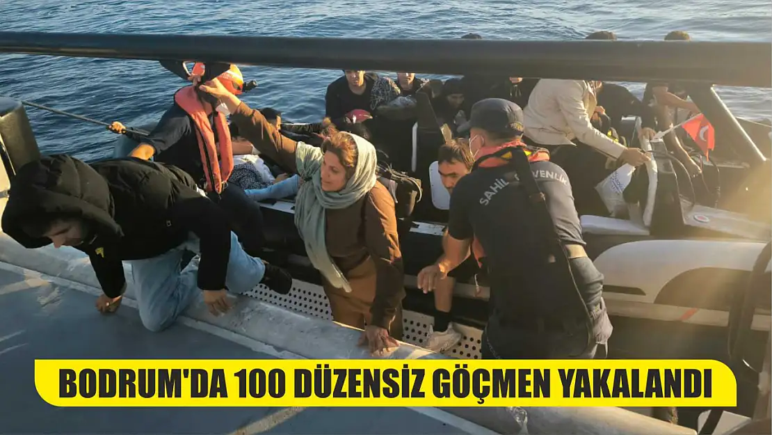 Bodrum'da 100 düzensiz göçmen yakalandı