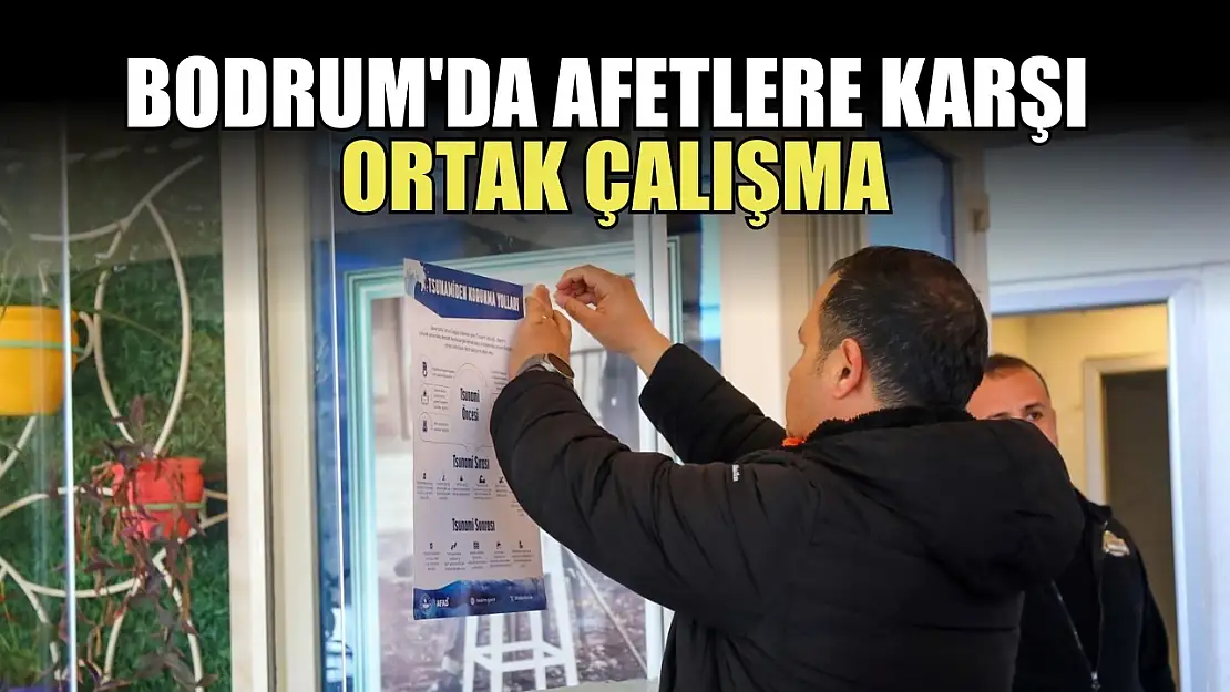 Bodrum'da afetlere karşı ortak çalışma