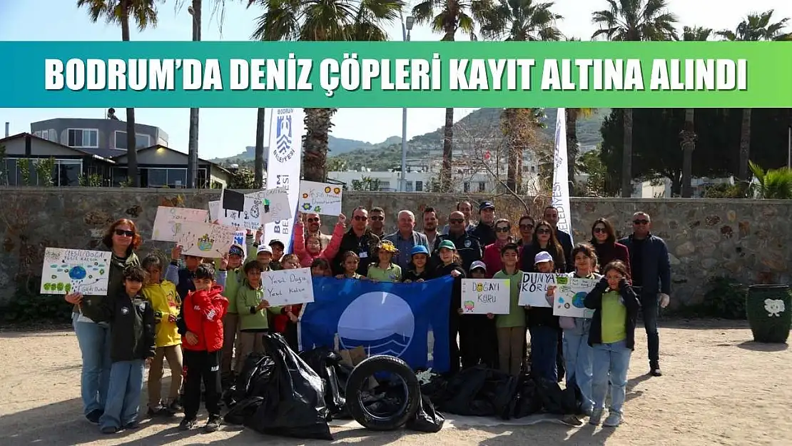 Bodrum'da deniz çöpleri kayıt altına alındı