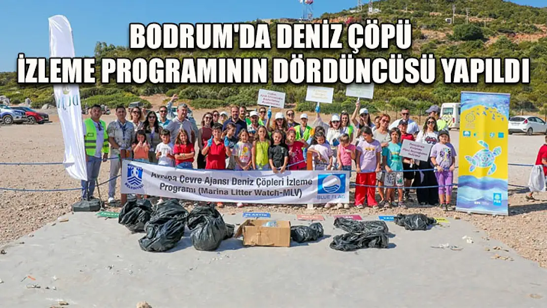 Bodrum'da deniz çöpü izleme programının dördüncüsü yapıldı