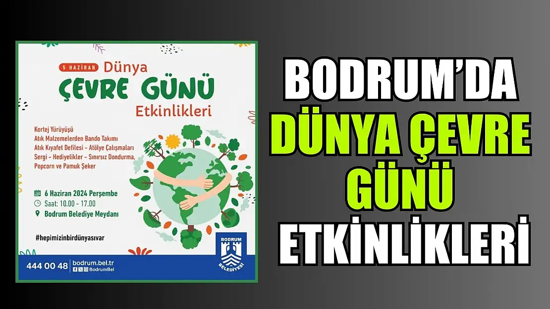 Bodrum'da Dünya Çevre Günü etkinlikleri