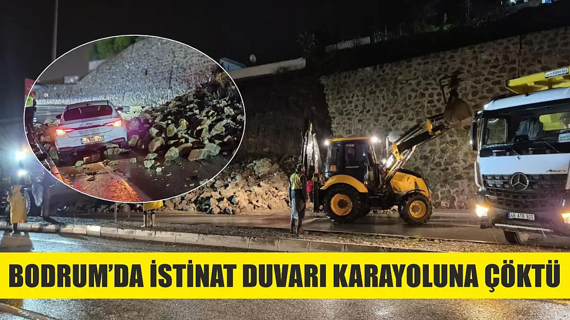 Bodrum'da istinat duvarı karayoluna çöktü