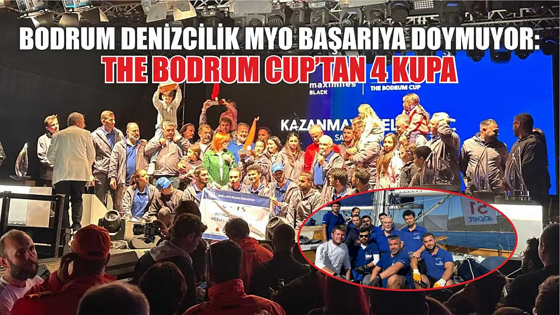 Bodrum Denizcilik MYO Başarıya Doymuyor: The Bodrum Cup'tan 4 Kupa