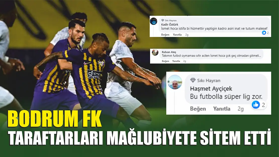 Bodrum FK Taraftarları Mağlubiyete Sitem Etti