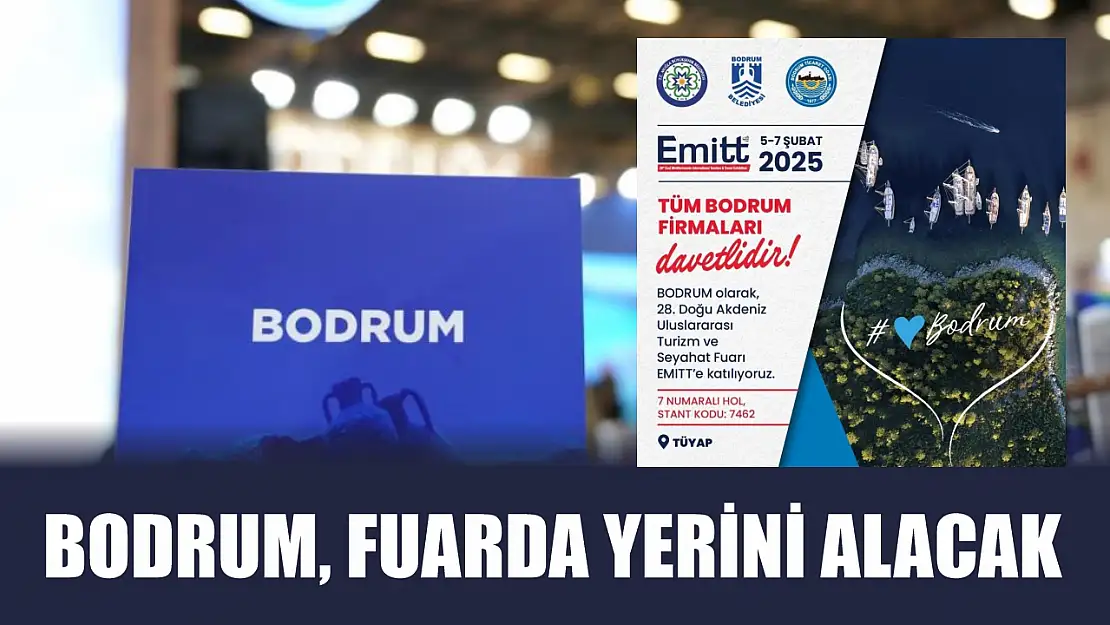 Bodrum, fuarda yerini alacak