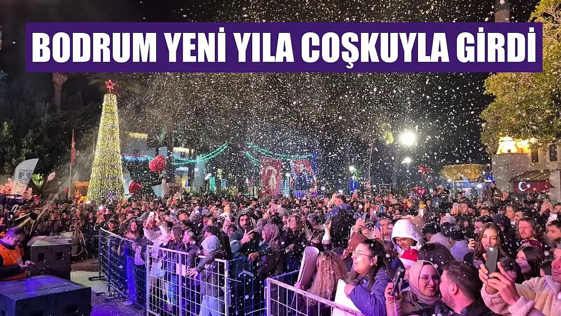 Bodrum yeni yıla coşkuyla girdi