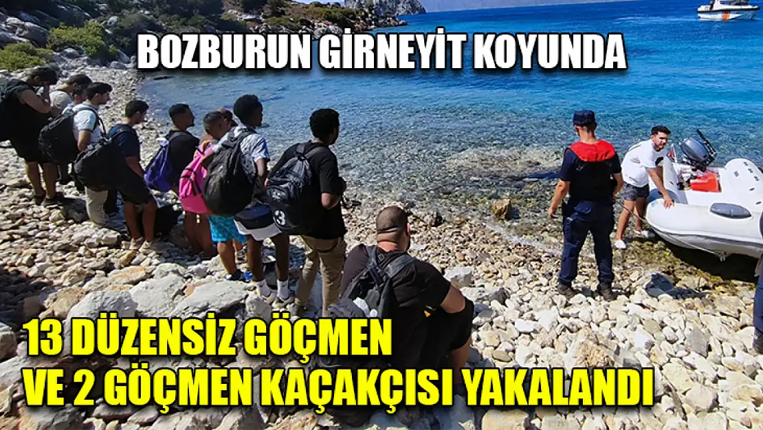 Bozburun Girneyit Koyunda 13 Düzensiz Göçmen Ve 2 Göçmen Kaçakçısı Yakalandı