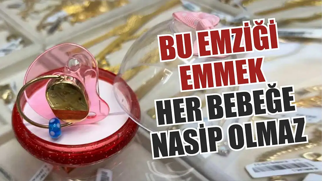 Bu emziği emmek her bebeğe nasip olmaz