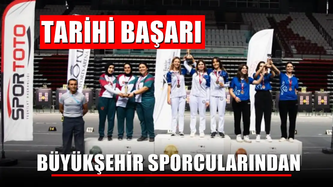 Büyükşehir Sporcularından Tarihi Başarı