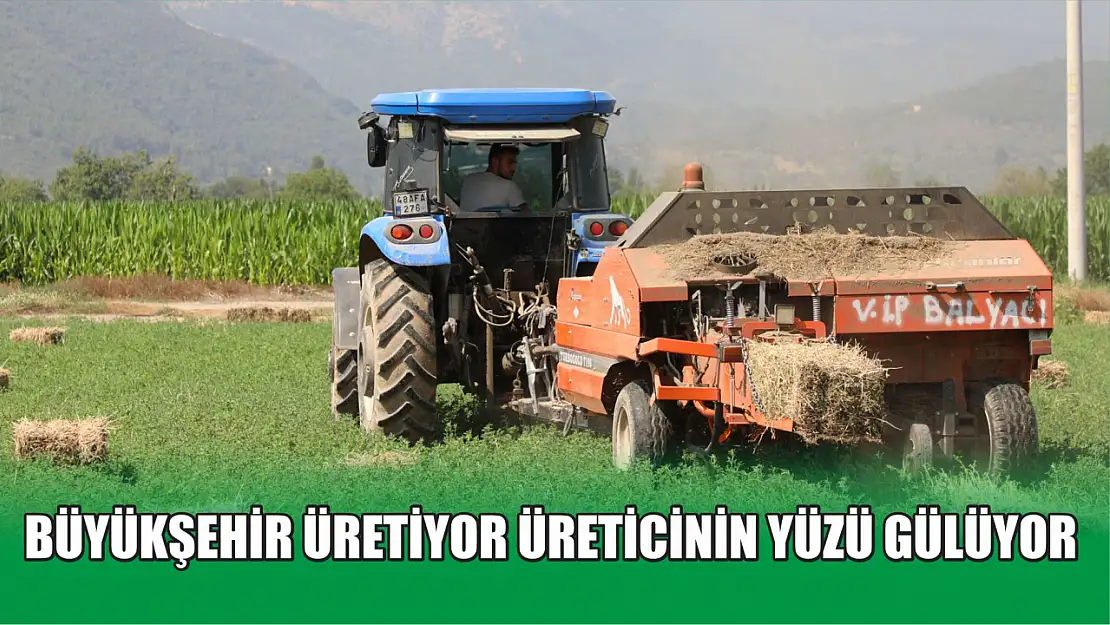 Büyükşehir Üretiyor Üreticinin Yüzü Gülüyor