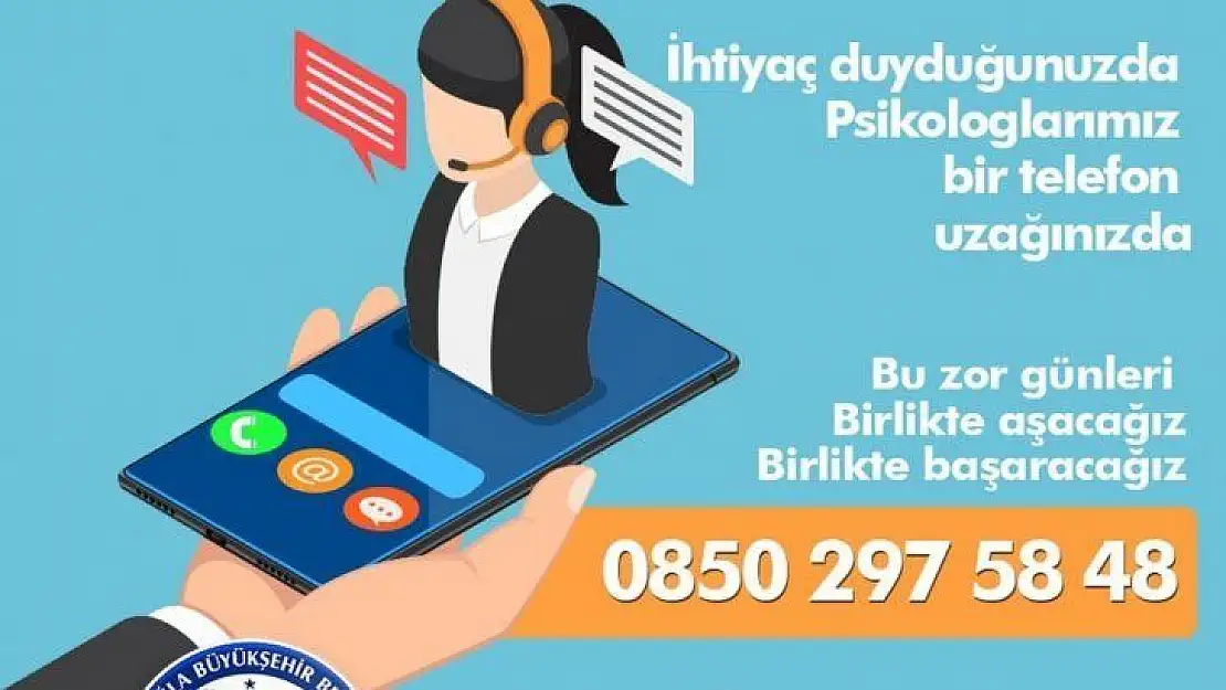 Büyükşehirden psikolojik danışmanlık hattı