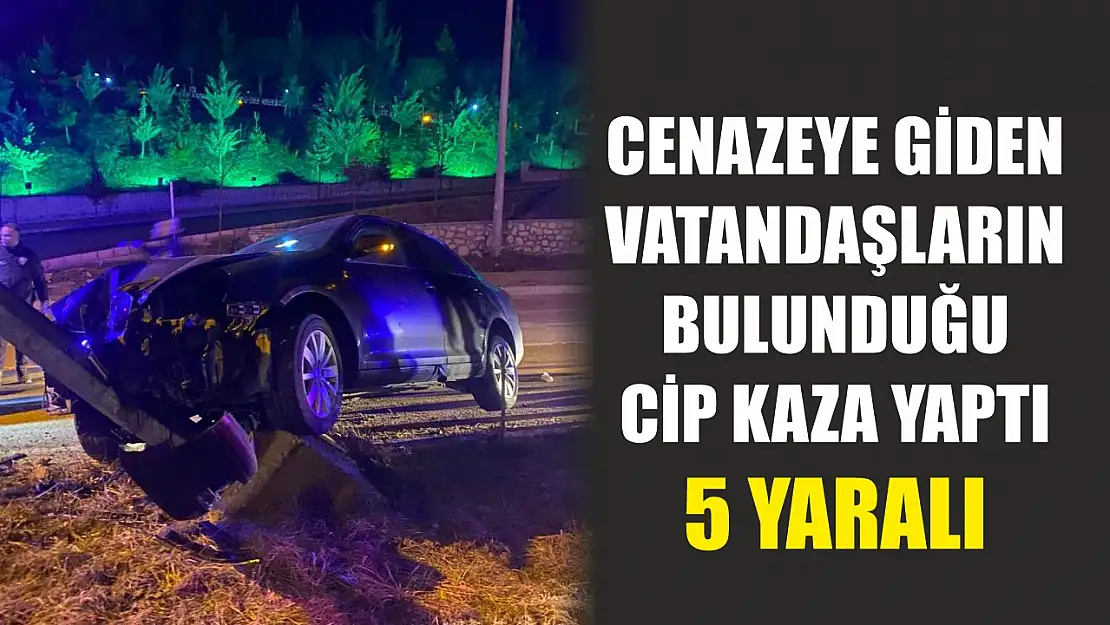 Cenazeye giden vatandaşların bulunduğu cip kaza yaptı: 5 yaralı