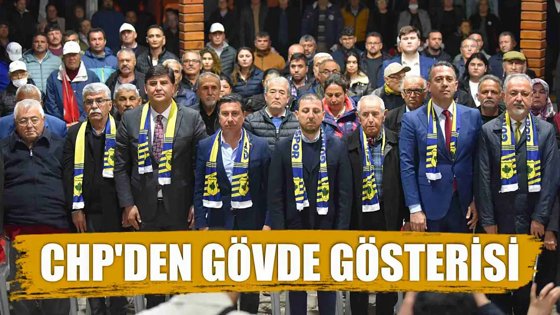 CHP'den Foça Mahallesinde Gövde Gösterisi 