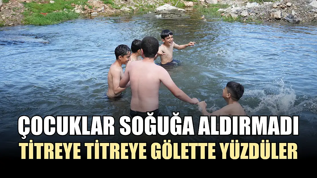 Çocuklar soğuğa aldırmadı: Titreye titreye gölette yüzdüler